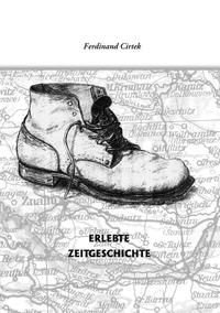 Erlebte Zeitgeschichte