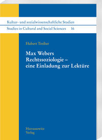 Vorderes Coverbild Max Webers Rechtssoziologie – eine Einladung zur Lektüre