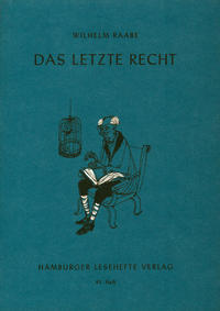 Das letzte Recht