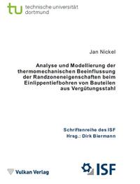 Analyse und Modellierung der thermomechanischen Beeinflussung der Randzoneneigenschaften beim Einlippentiefbohren von Bauteilen aus Vergütungsstahl