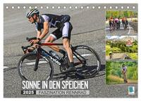 Vorderes Coverbild Sonne in den Speichen - Faszination Rennrad (Tischkalender 2025 DIN A5 quer), CALVENDO Monatskalender