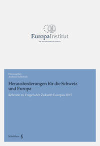 Vorderes Coverbild Herausforderungen für die Schweiz und Europa
