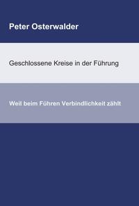 Geschlossene Kreise in der Führung