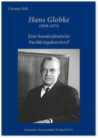 Vorderes Coverbild Hans Globke (1898-1973). Eine bundesdeutsche Nachkriegskarriere?