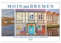 Moin aus Bremen. Herzlich willkommen in unserem Dorf mit Straßenbahn (Wandkalender 2025 DIN A4 quer), CALVENDO Monatskalender