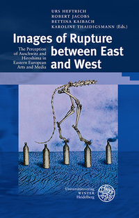 Vorderes Coverbild Images of Rupture between East and West