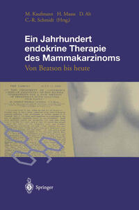 Vorderes Coverbild Ein Jahrhundert endokrine Therapie des Mammakarzinoms