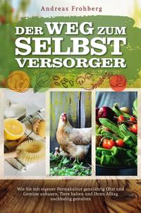 Vorderes Coverbild Der Weg zum Selbstversorger