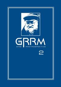 GRRM - Eine RRetrospektive Band 2