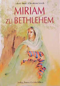 Vorderes Coverbild Miriam zu Bethlehem
