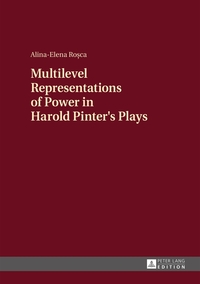 Multilevel Representations of Power in Harold Pinter's Plays