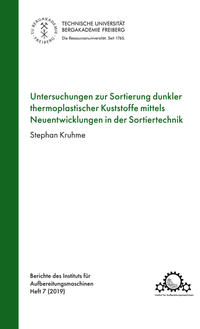 Untersuchungen zur Sotierung dunkler thermoplatischer Kunststoffe mittels Neuentwicklungen der Sortiertechnik