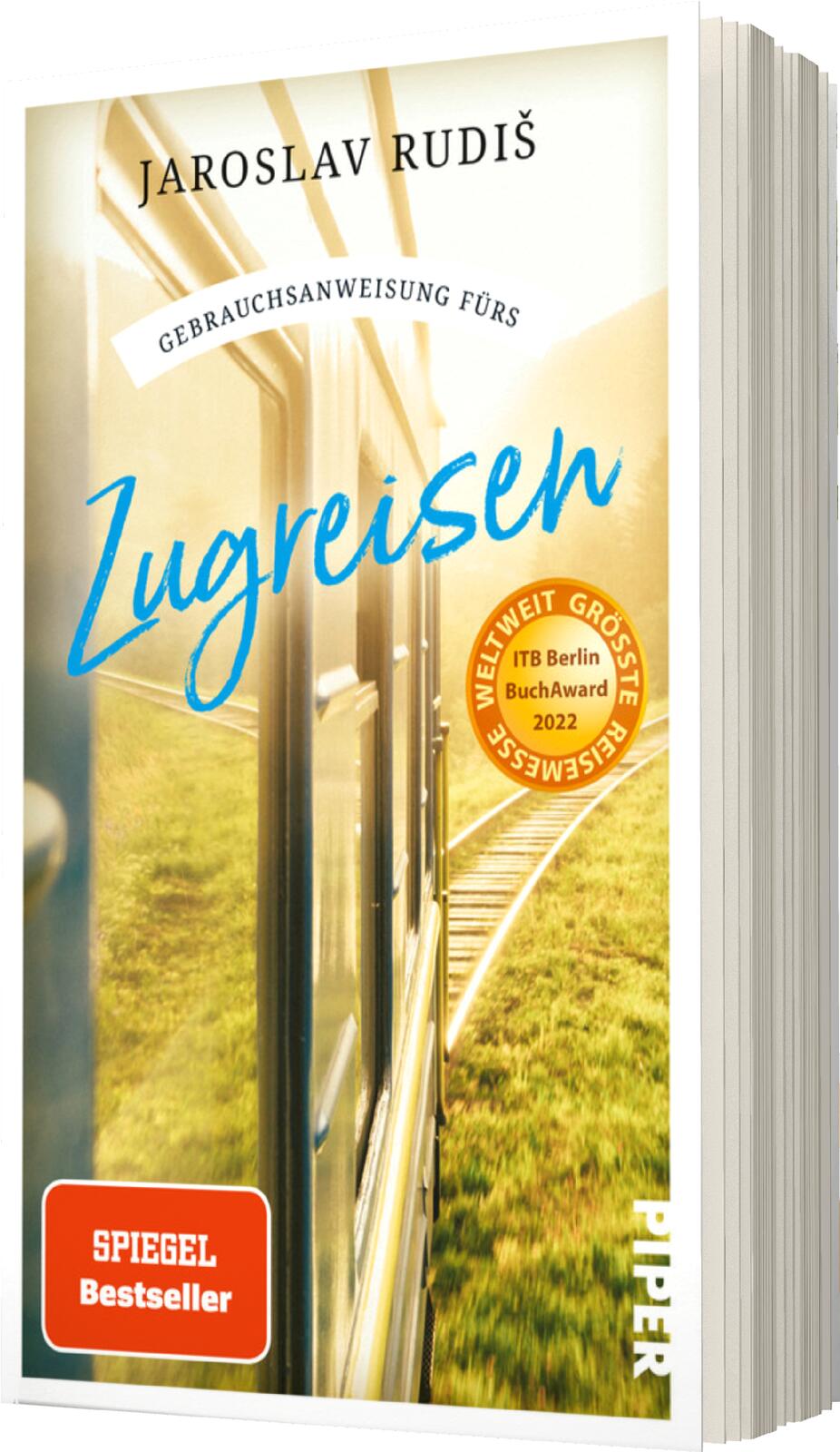 Gebrauchsanweisung fürs Zugreisen