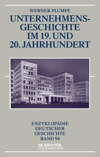 Vorderes Coverbild Unternehmensgeschichte im 19. und 20. Jahrhundert