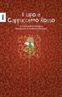 Il lupo e Cappuccetto Rosso