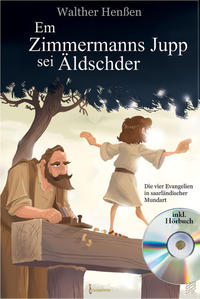 Em Zimmermanns Jupp sei Äldschder