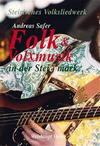Folk und Volksmusik in der Steiermark