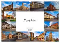 Parchim Impressionen (Wandkalender 2025 DIN A2 quer), CALVENDO Monatskalender