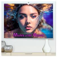Models unter Wasser (hochwertiger Premium Wandkalender 2025 DIN A2 quer), Kunstdruck in Hochglanz