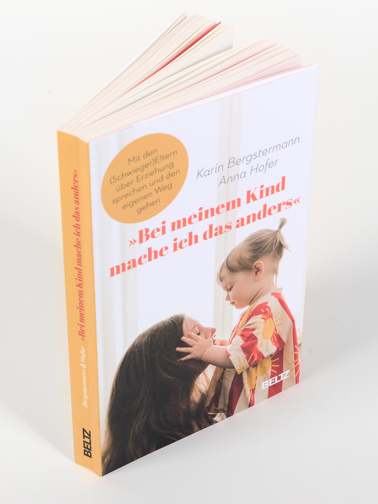 »Bei meinem Kind mache ich das anders«