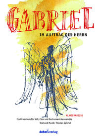 Gabriel - Im Auftrag des Herrn