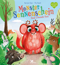 Monster Sonnenschein fänd' Freunde fein