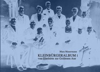 Kleinbürgeralben und Kleinbürgerchronik / Kleinbürgeralbum I
