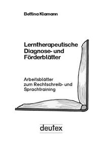 Lerntherapeutische Diagnose- und Förderblätter
