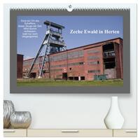 Zeche Ewald in Herten (hochwertiger Premium Wandkalender 2025 DIN A2 quer), Kunstdruck in Hochglanz