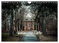 Verlassene Orte - Ein Lost Places Kalender (Wandkalender 2025 DIN A4 quer), CALVENDO Monatskalender