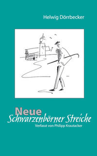 Neue Schwarzenbörner Streiche