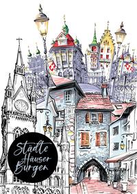 Städte Häuser Burgen / Städte Häuser Burgen - Malbuch für Erwachsene