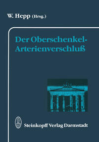 Der Oberschenkel-Arterienverschluß