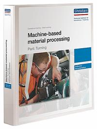 Machine-based material processing - Part: Turning