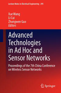 Advanced Technologies in Ad Hoc and Sensor Networks