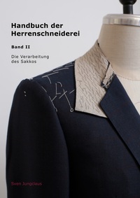 Vorderes Coverbild Handbuch der Herrenschneiderei, Band 2 - Die Verarbeitung des Sakkos