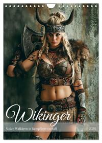 Wikinger - Stolze Walküren in Kampfbereitschaft (Wandkalender 2026 DIN A4 hoch), CALVENDO Monatskalender