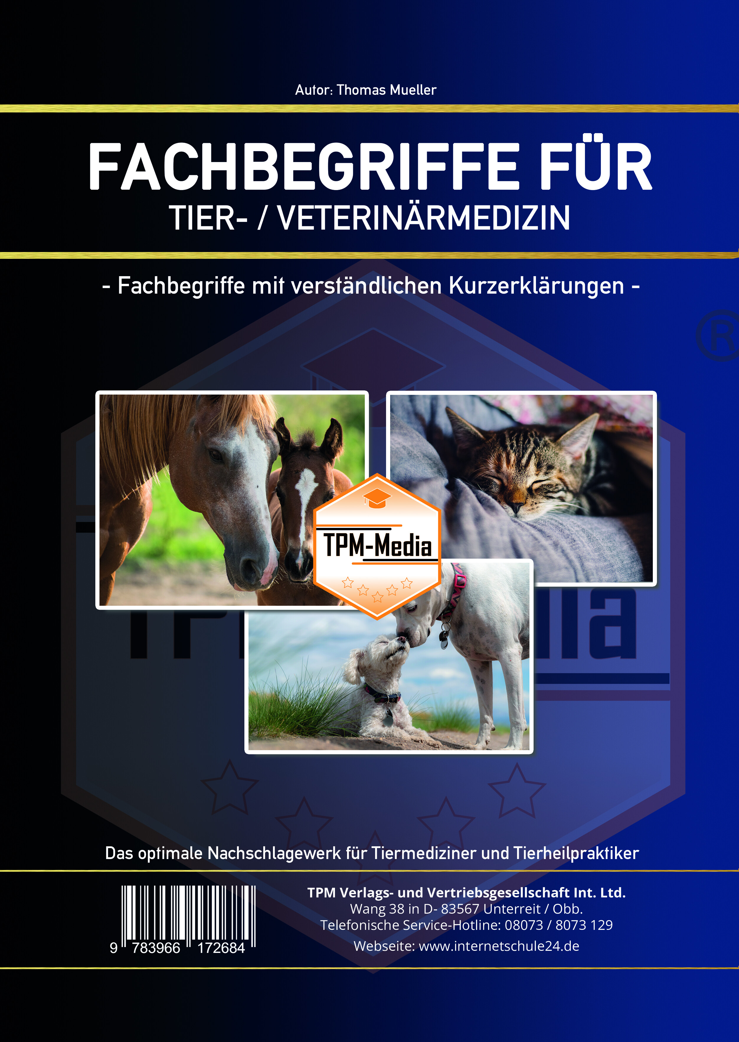 Fachbegriffe für die&nbsp;Tier-/Veterinärmedizin (Buch/Printversion)