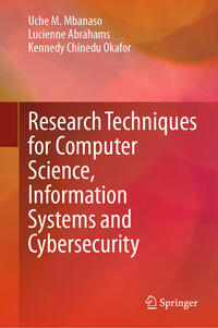 Vorderes Coverbild Research Techniques for Computer Science, Information Systems and Cybersecurity