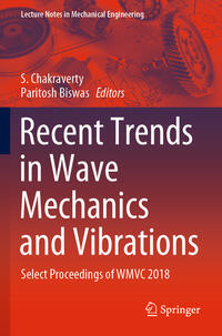 Recent Trends in Wave Mechanics and Vibrations