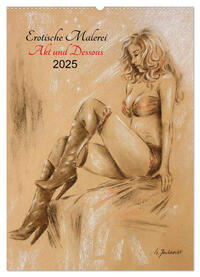 Vorderes Coverbild Erotische Malerei - Akt und Dessous (Wandkalender 2025 DIN A2 hoch), CALVENDO Monatskalender