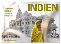 INDIEN Allahabad Haridwar Varanasi Vrindavan (Wandkalender 2025 DIN A2 quer), CALVENDO Monatskalender