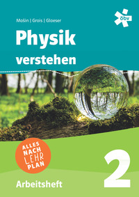 Physik verstehen 2, Arbeitsheft + E-Book