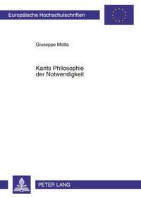 Kants Philosophie der Notwendigkeit