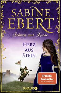 Vorderes Coverbild Schwert und Krone - Herz aus Stein