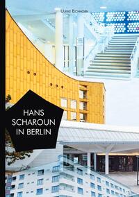 Architekten in Berlin / Hans Scharoun in Berlin