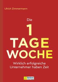 Vorderes Coverbild Die 1-Tage-Woche