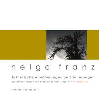 Ästhetische Annäherungen an Erinnerungen. Teil 4, Asymptoten