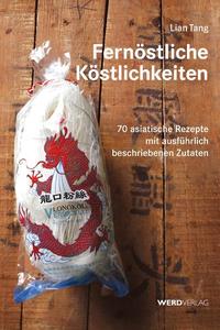 Fernöstliche Köstlichkeiten