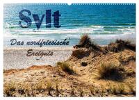 Sylt - Das nordfriesische Ereignis (Wandkalender 2026 DIN A2 quer), CALVENDO Monatskalender